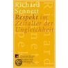 Respekt im Zeitalter der Ungleichheit by Richard Sennett