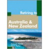 Retiring To Australia And New Zealand door Deborah Penrith