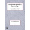 Revitalizing Theological Epistemology door Steven B. Sherman
