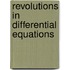 Revolutions In Differential Equations