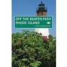 Rhode Island Off the Beaten Path, 7th door Robert Patrick Curley