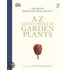 Rhs A-Z Encyclopedia Of Garden Plants