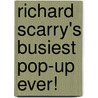Richard Scarry's Busiest Pop-Up Ever! by Richard Scarry