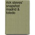 Rick Steves' Snapshot Madrid & Toledo