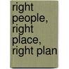 Right People, Right Place, Right Plan by Jentezen Franklin