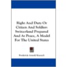 Right and Duty or Citizen and Soldier door Frederick Arnold Kuenzli