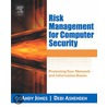 Risk Management for Computer Security door Debi Ashenden