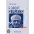 Robert Neumann. (K)ein leichtes Leben