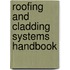 Roofing and Cladding Systems Handbook