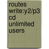 Routes Write:y2/p3 Cd Unlimited Users door Onbekend