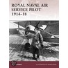 Royal Naval Air Service Pilot 1914-18 door Mark Barber