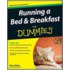 Running a Bed & Breakfast for Dummies