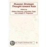 Russian Strategic Thought Toward Asia door Joseph P. Ferguson