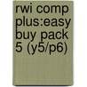 Rwi Comp Plus:easy Buy Pack 5 (y5/p6) by Janey Pursglove