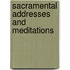 Sacramental Addresses and Meditations