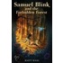 Samuel Blink and the Forbidden Forest