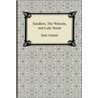 Sanditon, the Watsons, and Lady Susan by Jane Austen