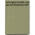 Schulgrammatik Und Sprachwissenschaft