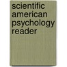 Scientific American Psychology Reader by University David G. Myers