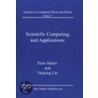 Scientific Computing And Applications door Yanping Lin
