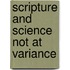 Scripture And Science Not At Variance