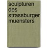 Sculpturen Des Strassburger Muensters by Ernst Meyer-Altona