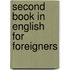 Second Book in English for Foreigners