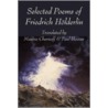 Selected Poems of Friedrich Holderlin by Friedrich Hölderlin