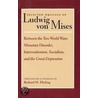 Selected Writings Of Ludwig Von Mises by Ludwig von Mises