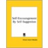 Self-Encouragement By Self-Suggestion