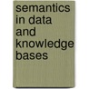Semantics In Data And Knowledge Bases door Onbekend