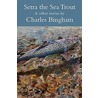 Setra The Sea Trout And Other Stories door Charles Bingham