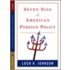 Seven Sins Of American Foreign Policy