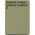 Sherlock Holmes Collector's-Edition 9