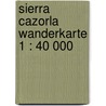 Sierra Cazorla Wanderkarte 1 : 40 000 door Onbekend