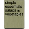 Simple Essentials Salads & Vegetables by Donna Hay