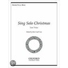 Sing Solo Xmas (low Voice) Us Reprint door Ted J. Case