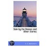 Slain By The Doones And Other Stories door Richard Doddri Blackmore