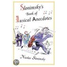 Slonimsky's Book Of Musical Anecdotes door Nicolas Slonimsky