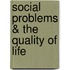 Social Problems & The Quality Of Life