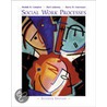 Social Work Processes [With Infotrac] door Robert R. Compton