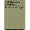 Sofortwissen kompakt. Business-Knigge door Sandra Habrecht