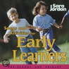Songs & Activities For Early Learners by Sara Jordan