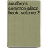 Southey's Common-Place Book, Volume 2