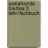 Sozialkunde Fos/bos 3. Lehr-/fachbuch