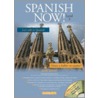 Spanish Now!, Level 2 [with 3 Cdroms] door Christopher Kendris Ph.D.