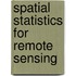 Spatial Statistics for Remote Sensing