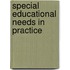 Special Educational Needs In Practice