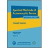 Spectral Methods Of Automorphic Forms by Henryk Iwaniec