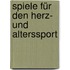 Spiele für den Herz- und Alterssport
